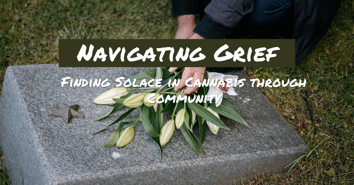 Navigating Grief with cannabis_FNM Cover Images Template (20)