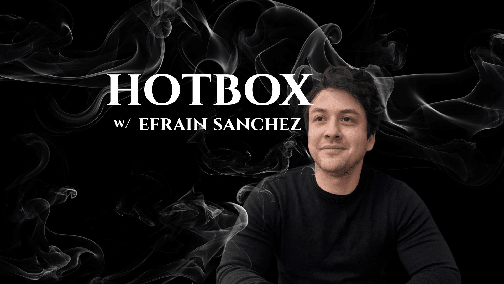 Hotbox_Efrain Sanchez Cover Image