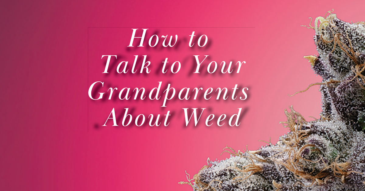 how to talk to your grandparents about weed cover image