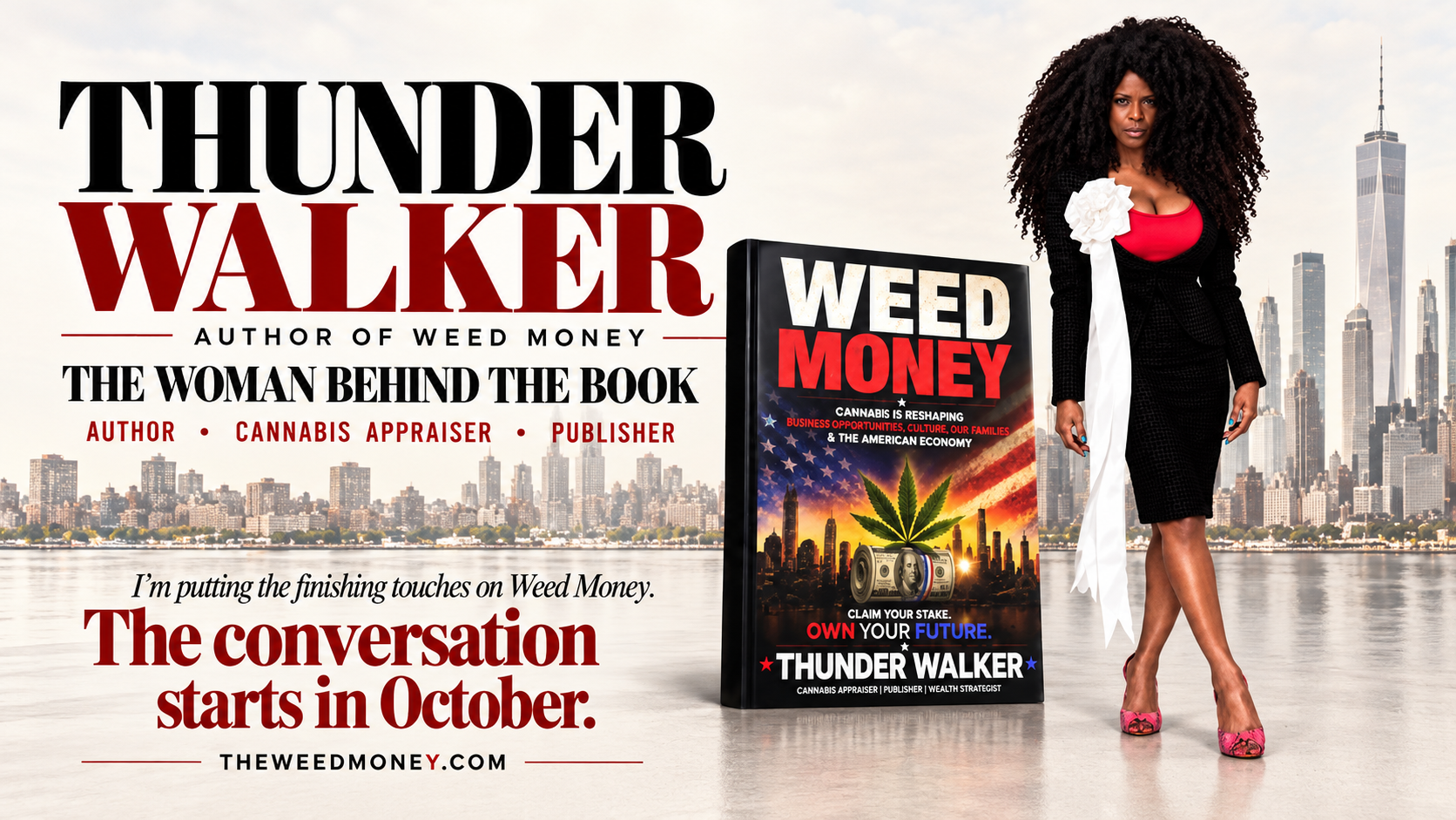 Weed Money_Thunder Walker_ The Conversation Starts in October